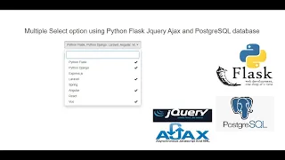 Multiple Select option using Python Flask Jquery Ajax and PostgreSQL database