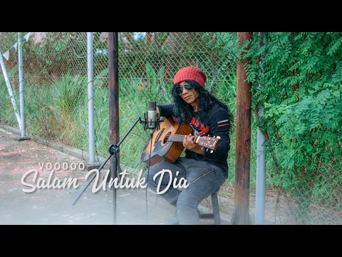 Download MP3 Voodoo - Salam Untuk Dia ( Cover by Ayahwa )