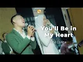 Download Lagu You'll Be in My Heart - Phil Collins | Live Cover NWS Musik