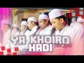 Lagu YA KHOIRO HADI - Pra Acara Fatihah Indonesia 2025