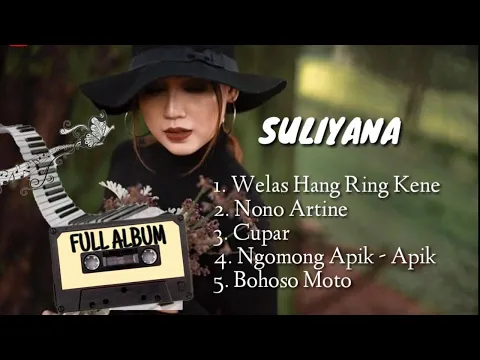 Download MP3 Suliana Welas Hang Ring Kene Full Album | Kumpulan Lagu Banyuwangi Terbaru