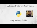 Mastering Python Explore the Depths of Advanced Dictionary Techniques