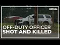 Off-duty Vancouver police officer shot and killed