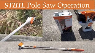 STIHL Pole Saw with HT 105 Motor Operation 16 Foot Extension Stihl Pole Saw Operating Instructions