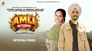 DeepakDhillon&Amli Returns(Official Song) Shubh Saggu|Latest Punjabi Song 2026| New PunjabiSong2026