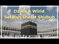 Download Lagu Kumpulan dzikir dan wirid setelah sholat shubuh - khulasa habib umar bin hafidz