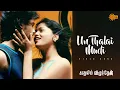 Download Lagu Un Thalai Mudi - Video Song | Kaadhalil Vizhunthen | Vijay Antony | Nakul | Sunaina | Sun Music