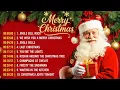 Top Christmas Songs of All Time 🎅 Best Merry Christmas Music Playlist 2026