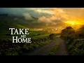 Lagu Take Me Home – Nostalgic Irish Folk Song