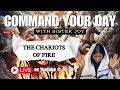 Download Lagu COMMAND YOUR DAY WITH SISTER JOY| THE CHARIOTS OF FIRE| 18 June 2025