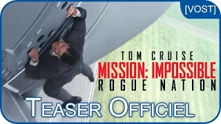 Mission:Impossible : Rogue Nation - Bande Annonce VOST