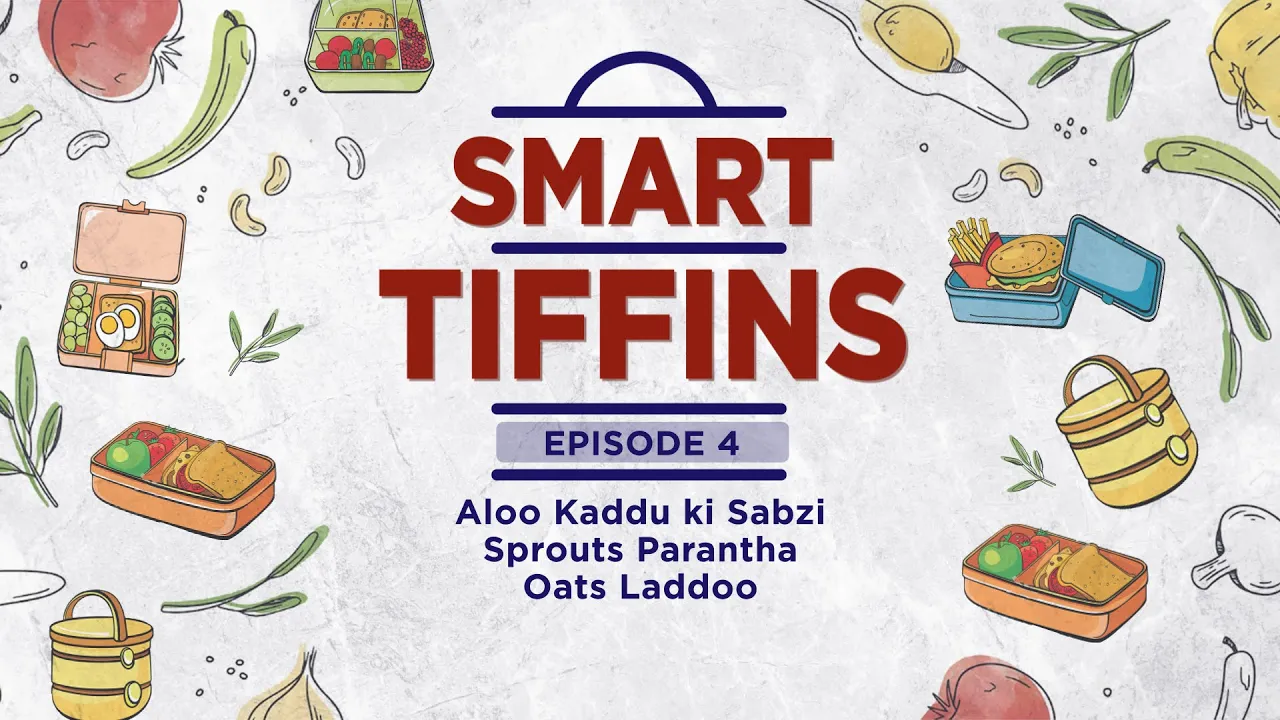 Smart Tiffins   Aloo Kaddu ki Sabzi   Sprouts Parantha   Oats Laddoo   Sanjeev Kapoor Khazana