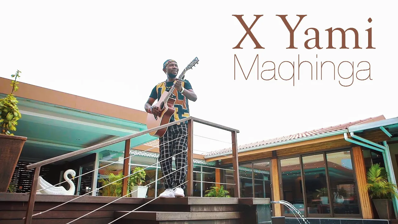 Maqhinga - X Yami (Music Video)