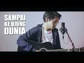 DIRLY - SAMPAI KE UJUNG DUNIA (Cover By Tereza)