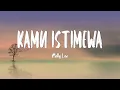 Download Lagu Melly Lee - Kamu Istimewa (Lirik Lagu)