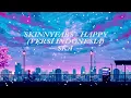 Download Lagu Skinnyfabs - Happy (Versi Indonesia) | SKA | Lirik Lagu Terbaru dan Terpopuler