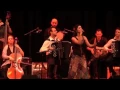 Download Lagu Paprika, She'Koyokh and Kosmos: Zajde Zajde - Ajde Jano - Jovano Jovanke