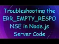 Troubleshooting the ERR - EMPTY