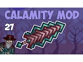 Terraria 27 TRUE BIOME BLADE - 1 3 4 Calamity Mod Let s Play