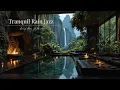 Lagu Tranquil Nature Living Room Jazz | Gentle Rain \u0026 Fireplace With Soft Jazz For Calm Focus \u0026 Work
