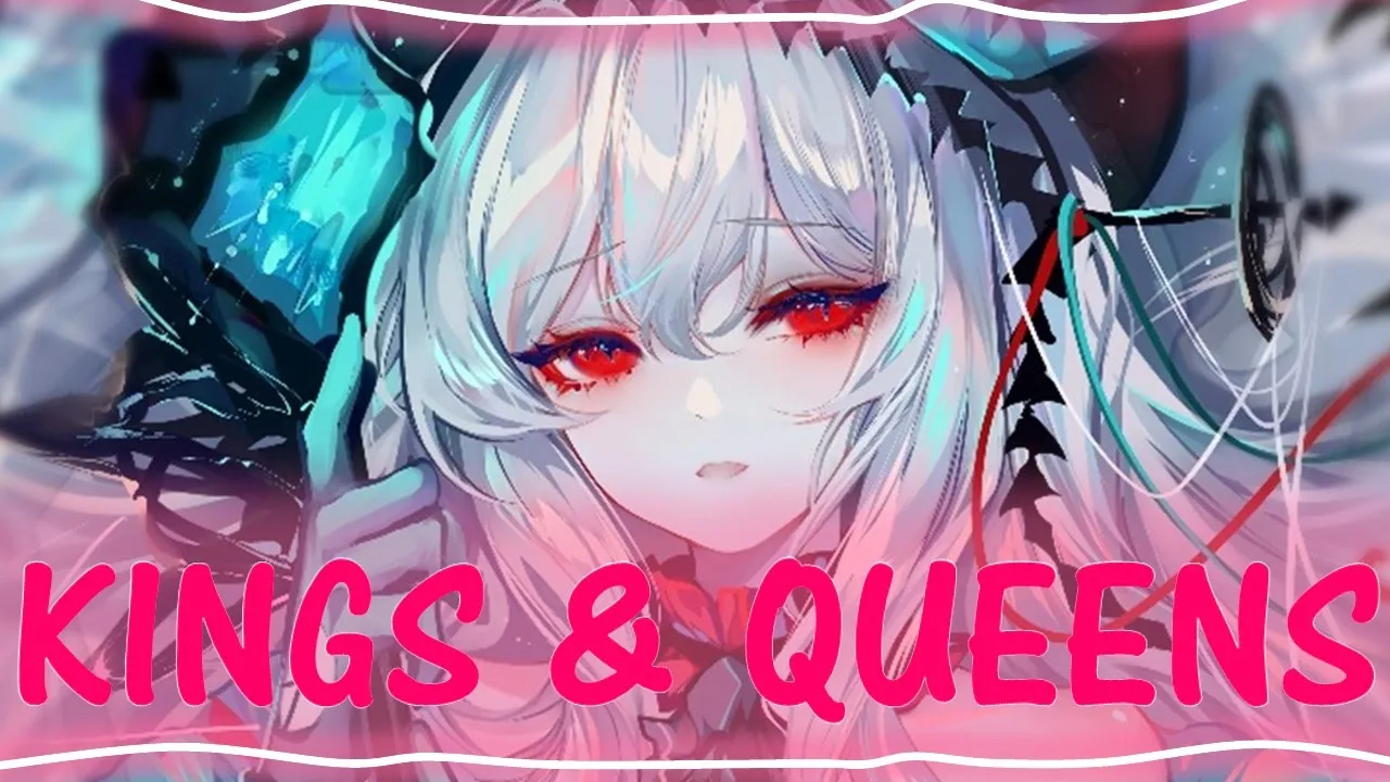 【NIGHTCORE】- Ava Max - Kings & Queens (Rock Version) + (Coreline Version) 【NIGHTCORE】- Ava Max - Kings & Queens (Rock Version) + (Coreline Version)