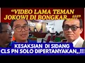 Lagu DI BONGKAR,,!!! KESAKSIAN TEMAN JOKOWI DI SIDANG, BEDA DGN PERNYATAAN DI VIDEO LAMA#ijasahpalsu