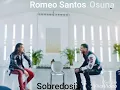 Romeo Santos - Sobredosis (Audio) ft. Osuna