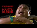 Download Lagu Hantu Kubur Full Movie Melayu HD - Abam Bocey | Issey
