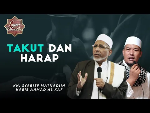 [FULL] Takut dan Harap | Syiar Ramadhan