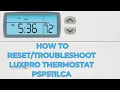 How to LuxPro Thermostat PSP511LCa
