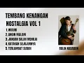 Download Lagu TEMBANG KENANGAN VOL 1 | LAGU NOSTALGIA 80 an | ROLIN NABABAN COVER