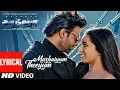 Lagu Mazhaiyum Theeyum Lyrical | Saaho | Prabhas,Shraddha K | Guru R, Haricharan S, Shakthisree G | Karky