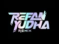 Download Lagu AYWM [ REFAN YUDHA X MR RIDWAN LUBIS ] REQ#-