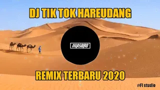 Download DJ TIKTOK VIRAL HAREUDANG REMIX 2020 MP3