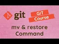 10 Rename and Restore files in GIT Repository using the and the restore command - GIT