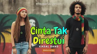 cinta tak direstui versi reggae ska cover by albumology music kadal band
