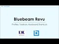Bluebeam Revu Profiles x Toolbars