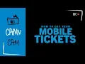 Mobile Ticketing How-To