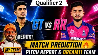 RR vs GT Qualifier 2 Prediction | RR vs GT Dream11 Prediction 2026 | Gujarat vs Rajasthan