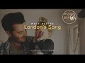 LONDON SONG   song