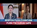 Download Lagu 🔵Respons Puan Maharani seusai Didesak \u0026 Diancam Forum Purn TNI soal Pemakzulan Gibran, Janji Hal Ini