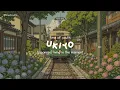 Download Lagu ukiyo: living in the moment, detached from the bothers of life | a playlist for quiet morning