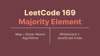 LeetCode 169 Majority Element Map Boyer-Moore Majority Vote Algorithm Solutions