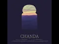 Chanda (feat. Vidhya Gopal, Ramprasad S & Easwaran Vivek)