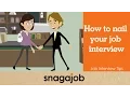 Job Interview Tips Part 20 How To Nail A Job Interview