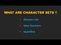 What are character sets meta characters quantifiers in REGEX part2