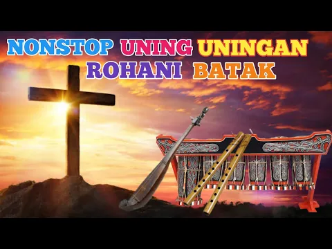 Download MP3 Nonstop gondang uning uningan rohani batak||Full musik rohani kristen