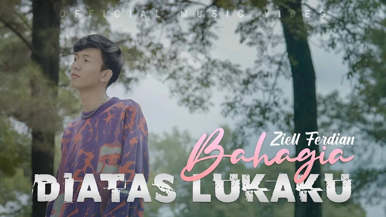 Ziell Ferdian - Bahagia Diatas Lukaku