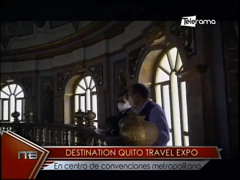 Destination Quito Travel Expo en centro de Convenciones Metropolitana