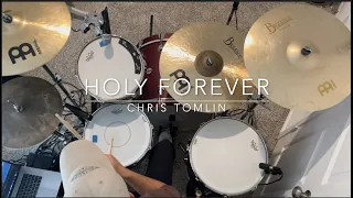 holy forever chris tomlin drum cover 